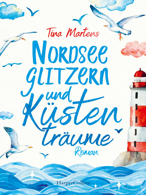 Title details for Nordseeglitzern und Küstenträume by Tina Martens - Wait list
